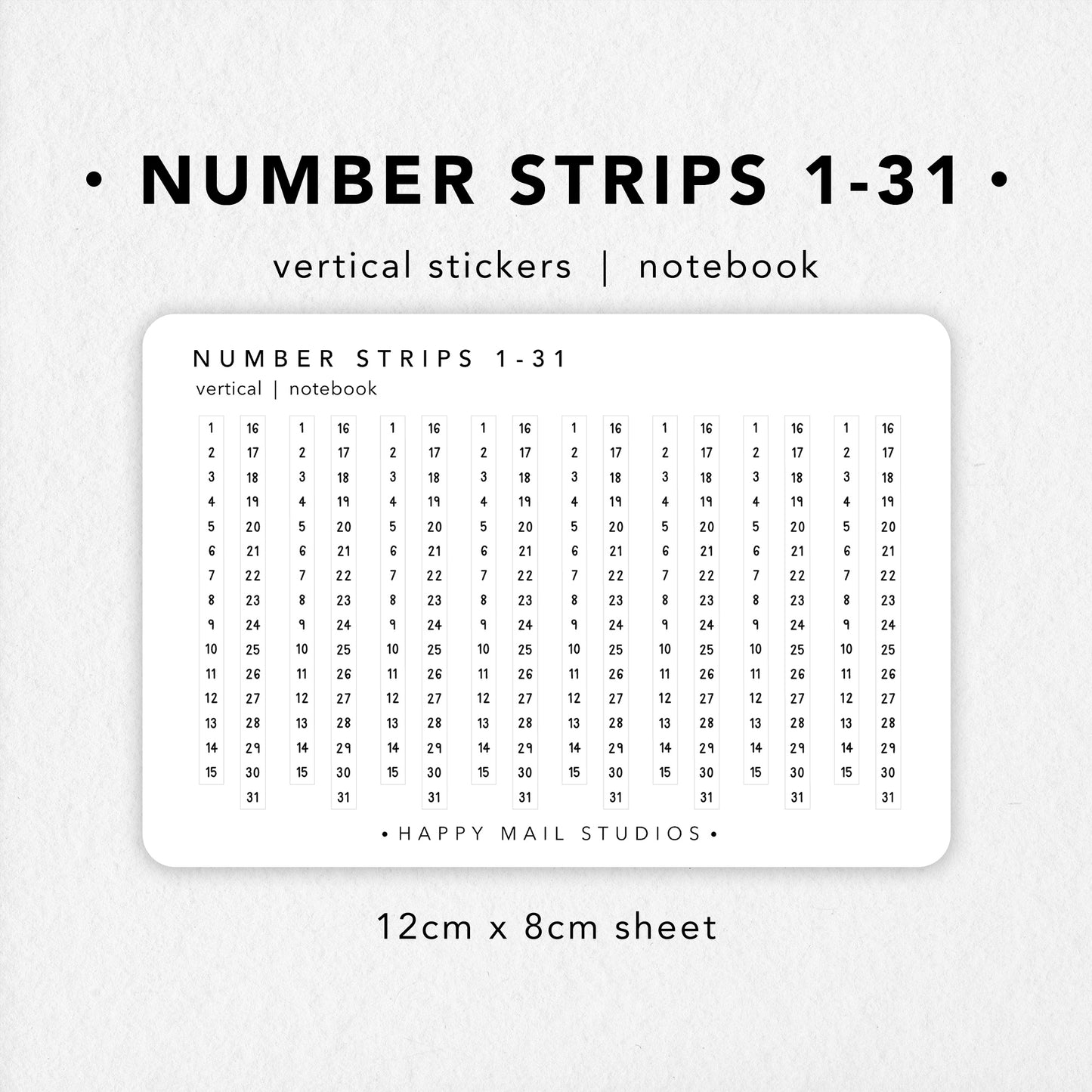 Number strips from 1 to 31 stickers to customise your planners and bullet journals