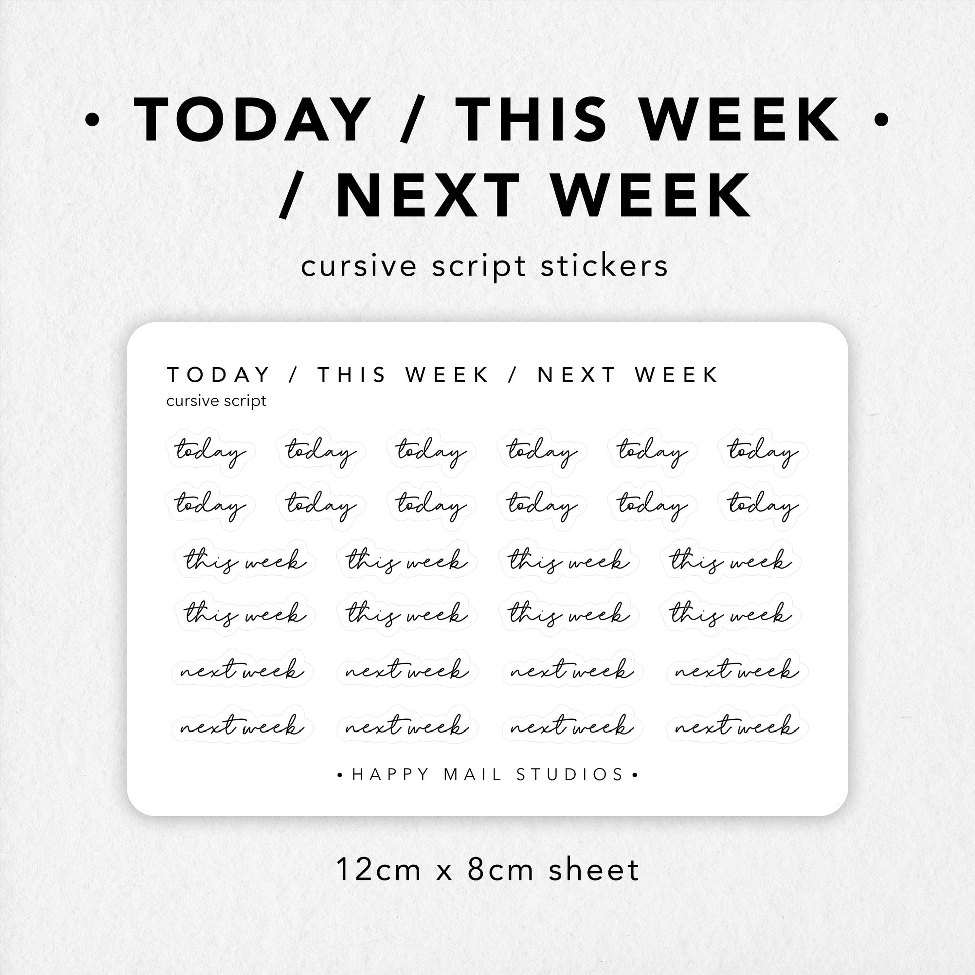 Today, This Week and Next Week stickers to customise your planners and bullet journals